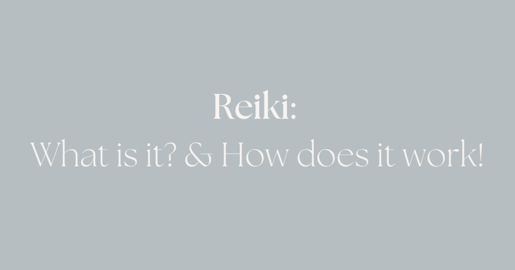 Reiki What is it and how does it work? | Coastline Holistic Healing | Reiki | Energy Healing | Quantum Healing | QHHT Hypnosis | Dolores Cannon | Newcastle & Lake Macquarie NSW
